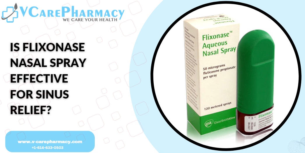 Is Flixonase Nasal Spray Effective for Sinus Relief?