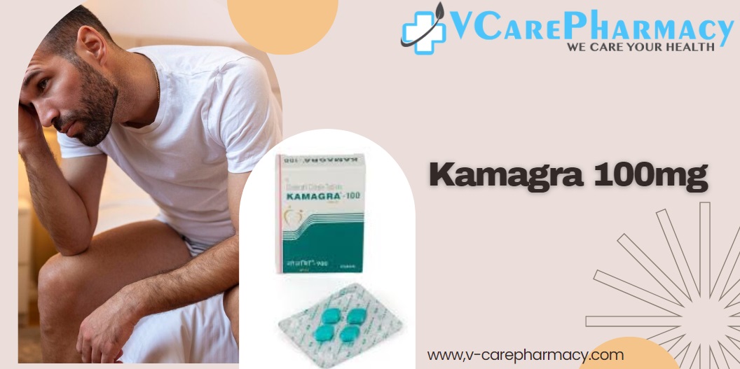 Kamagra 100mg-Your Secret Weapon for Satisfying Nights and Confidence Boost 
